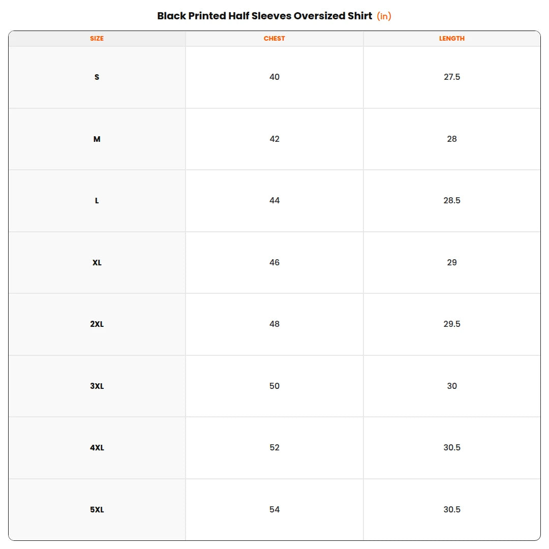 Size chart - Black Printed Half Sleeves Oversized Shirt