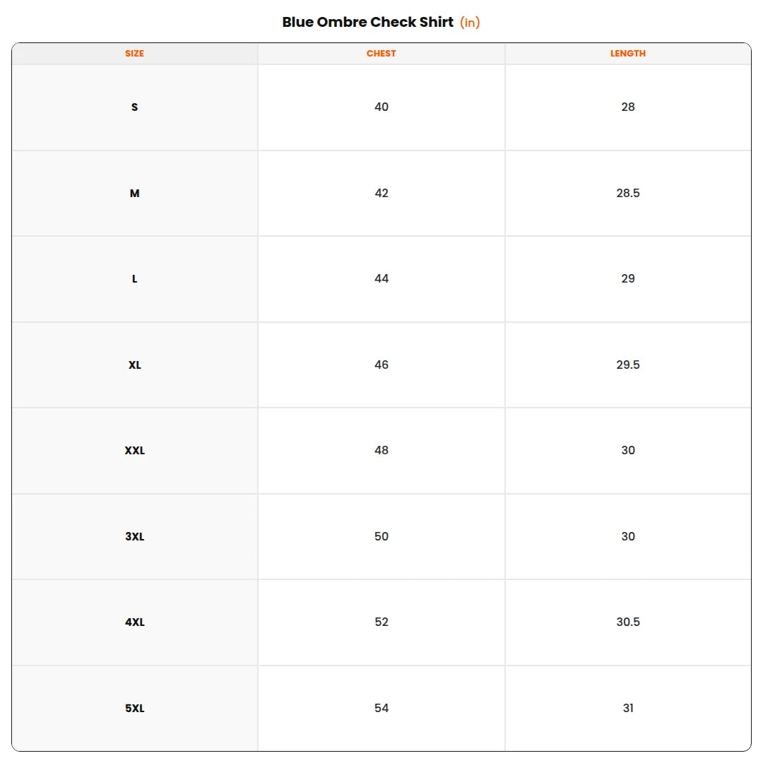 Size chart - Blue Ombre Check Shirt
