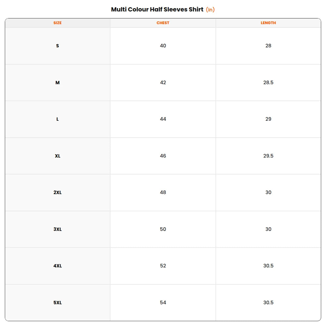 Size chart - Multi Colour Half Sleeves Shirt