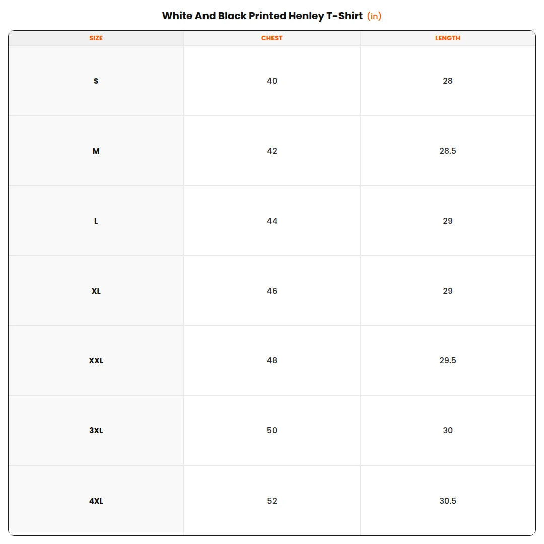Size chart - White And Black Printed Henley T-Shirt